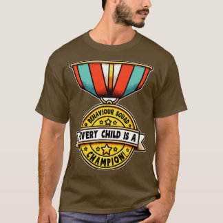 Camiseta Esquadrão de Comportamento Cada Criança é um Campe
