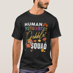 Camiseta Esquadrão de Gobble Recursos Humanos Queda de Ação