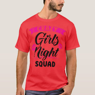 Camiseta Esquadrão de noite de loucas mulheres festa senhor
