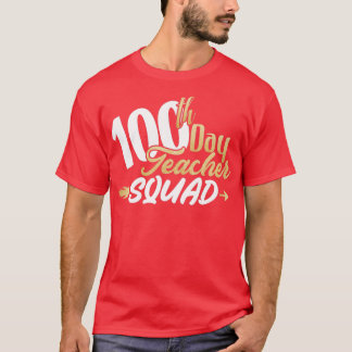 Camiseta Esquadrão de Professores do 100º Dia da Escola 100