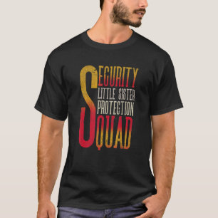 Camiseta Esquadrão de Proteção Irmã de Segurança Grande Bro