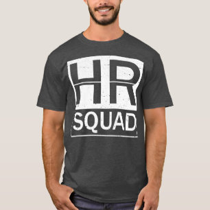 Camiseta Esquadrão de Recursos Humanos Engraçado Equipe de