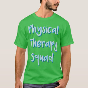 Camiseta Esquadrão de Terapia Física PT