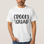 Camiseta Esquadrão do Groom<br><div class="desc">Esquadrão do Groom</div>