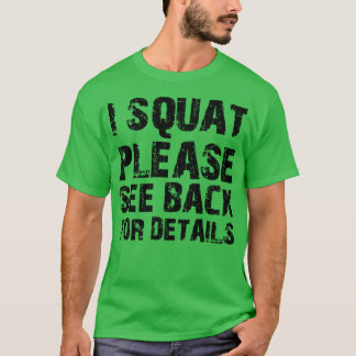 Camiseta Esquadrão que eu esguicho, por favor, volte para v