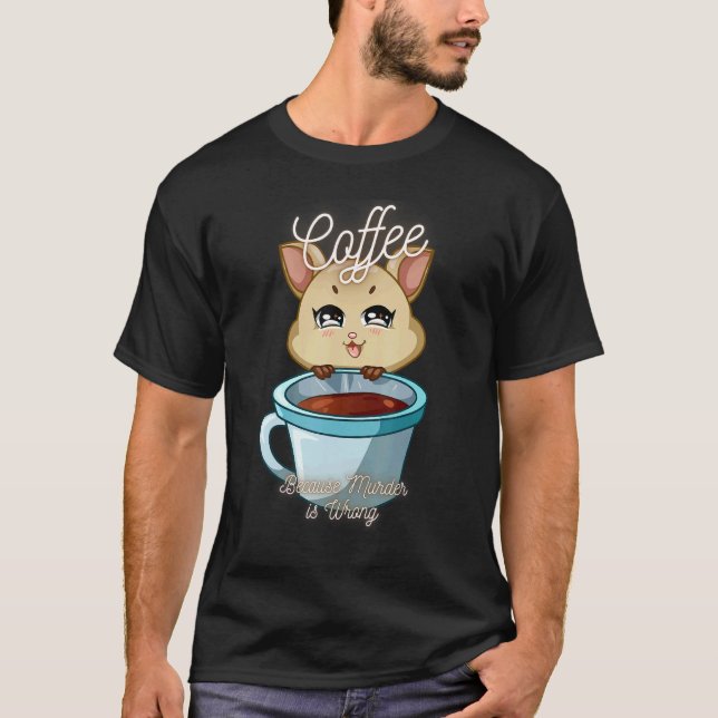 Camiseta Esquadrão Sarcasm Meme Coffee Porque O Assassinato (Frente)
