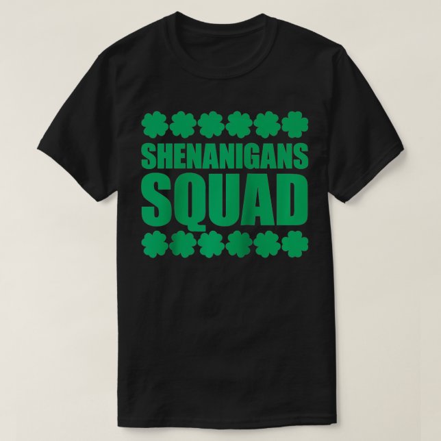 Camiseta Esquadrão Shenanigans do Partido St Patricks Shena (Frente do Design)