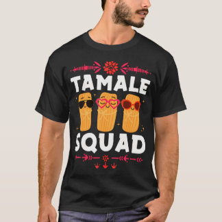 Camiseta Esquadrão Tamale Tamales Comida Mexicana Divertida