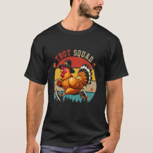 Camiseta Esquadrão Trot Thanksgiving Frango Como Peru Corre