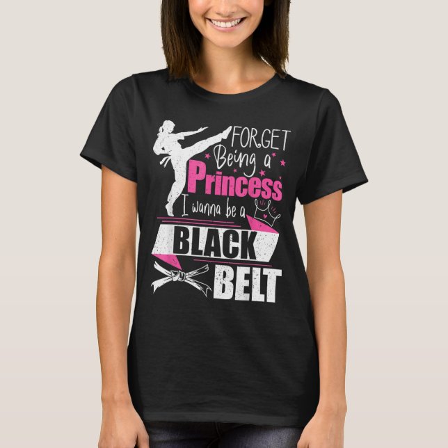 Camiseta Esqueça de Ser uma Princesa Eu Quero Ser uma Faixa (Frente)