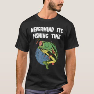Camiseta Esqueça, é hora de pescar para Fisher