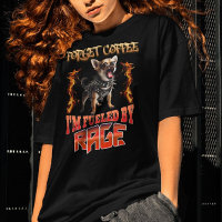 Esqueça o café que eu sou alimentado por raiva