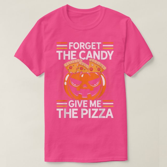 Camiseta Esqueça O Docinho Me Dê Pizza Pizza Lover Ita (Frente do Design)