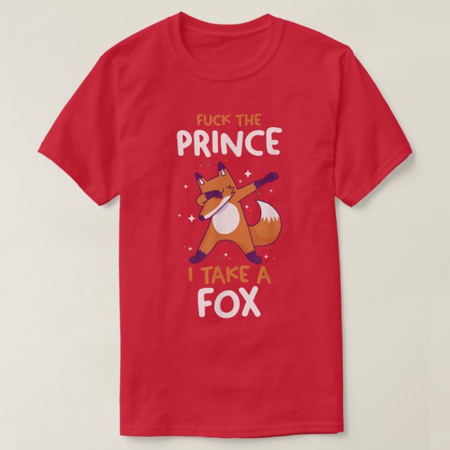 Camiseta esqueça o príncipe que eu pego (Frente do Design)