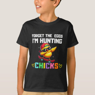 Camiseta Esqueça Os Ovos Estou Caçando Frangos Menino Pásco