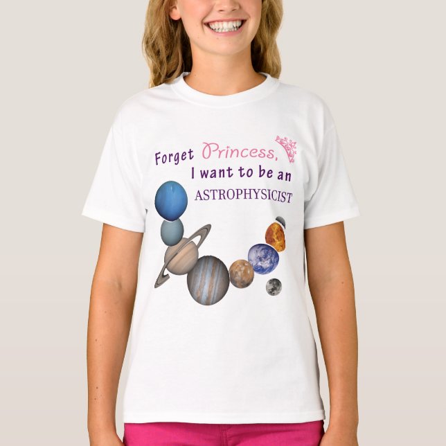 Camiseta Esqueça Princesa - Astrofísica (Frente)