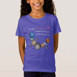 Camiseta Esqueça Princesa - Astrofísico