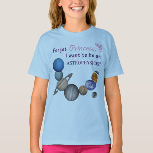 Camiseta Esqueça Princesa - Astrofísico
