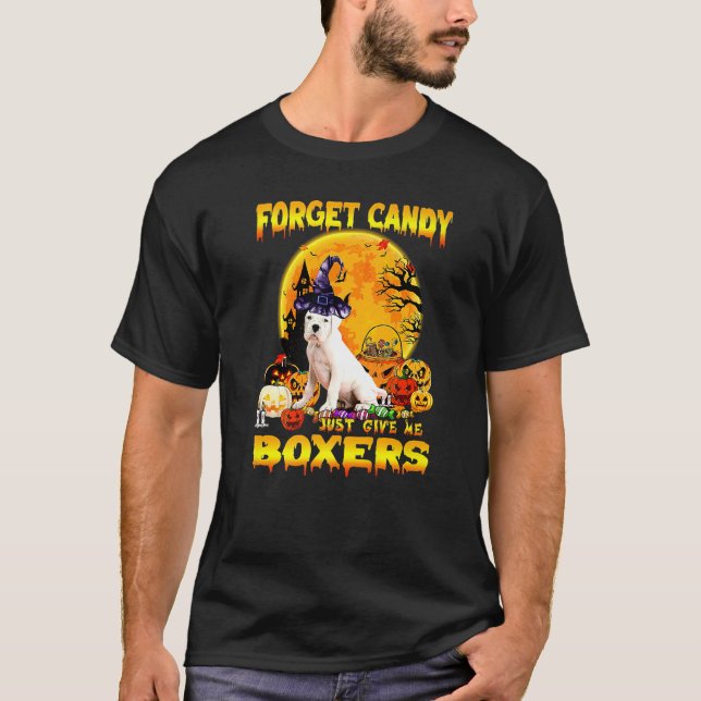 Camiseta Esquece, Candy, Dá-Me Boxas No Dia das Bruxas. (Frente)