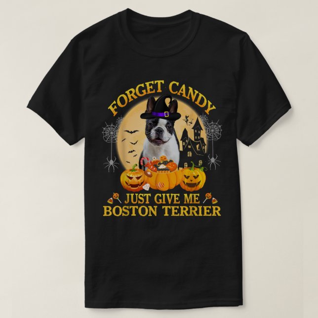 Camiseta Esquece Candy Só Me Dá Boston Terrier Pumpkin H (Frente do Design)
