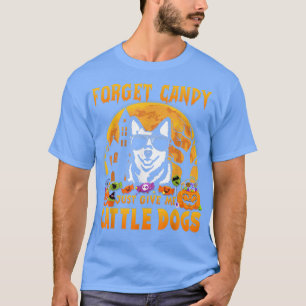 Camiseta Esquece O Candy Dá-Me Cães De Bovinos Halloween Fu