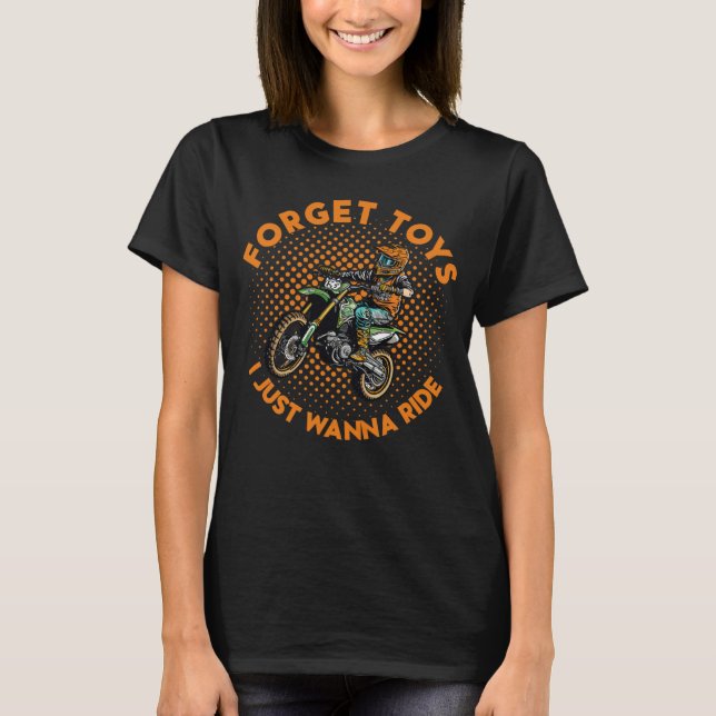 Camiseta Esquece Os Brinquedos Que Eu Só Quero Andar Com Os (Frente)