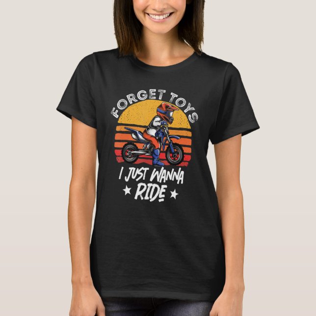Camiseta Esquece Os Brinquedos Que Eu Só Quero Andar Com Os (Frente)