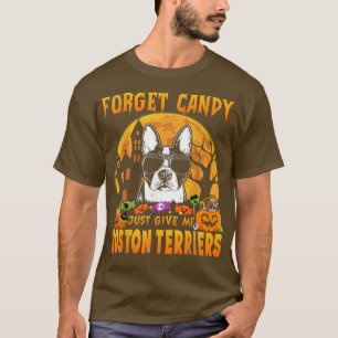 Camiseta Esquece que Candy Só Me Dá O Hallowee De Boston Te