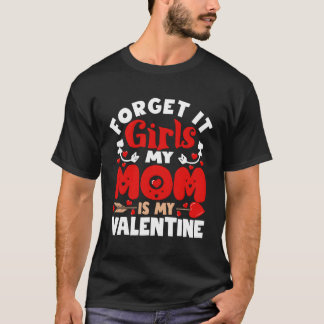 Camiseta Esquece Que Mãe É Meu Toddler