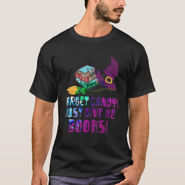 Camiseta Esquece que o Candy me dá livros Nerd do Livro de  (Frente)