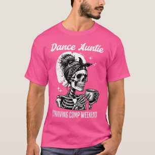 Camiseta Esqueleto Dança do Café Tia Sobrevivendo Comp Fim