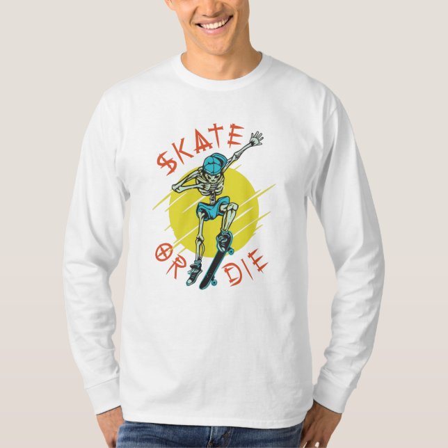 Camiseta Esqueleto de skate ou morrer Skateboarder (Frente)