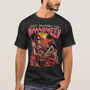 Camiseta Esqueleto de Verão Assustador Apenas Esperando Por