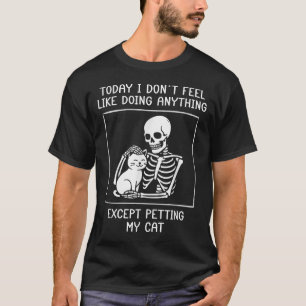 Camiseta Esqueleto Engraçado Petting Gato Preguiçoso De Hal
