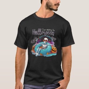 Camiseta Esqueleto engraçado só esperando o Halloween pelo