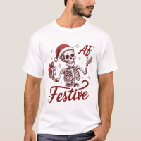 Esqueleto Festivo AF Snarky Natal Sarcástico
