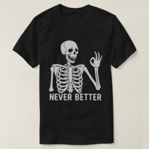 Camiseta Esqueleto Gótico - Sarcástico Nunca Melhor Citar