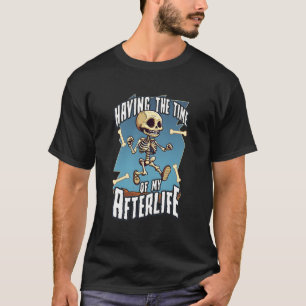 Camiseta Esqueleto Gótico Tendo O Tempo De Minha Pós-Vida