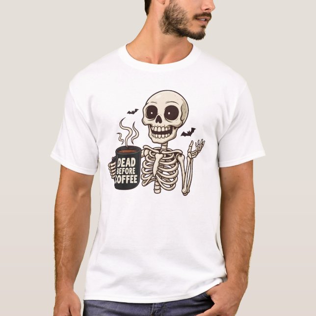 Camiseta Esqueleto Morto Antes do Café (Frente)