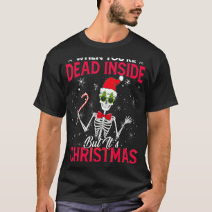 Camiseta Esqueleto quando você é Morto, mas é o Holi