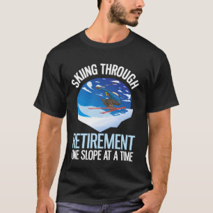 Camiseta Esqui Alpino Engraçado Através da Aposentadoria Um