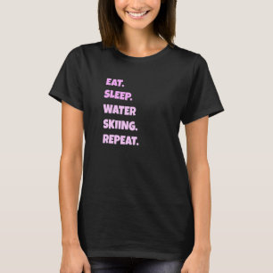 Camiseta Esqui Aquático Png Comer Dormir Esportes Repetir P