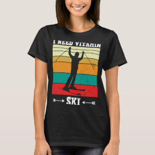 Camiseta Esqui preciso de vitamina esqui neve no inverno