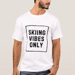CAMISETA ESQUIANDO VIBES SOMENTE