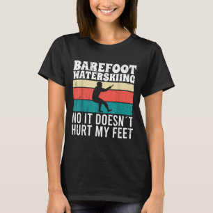 Camiseta Esquiar Descalço na Água Não Dói Meus Pés