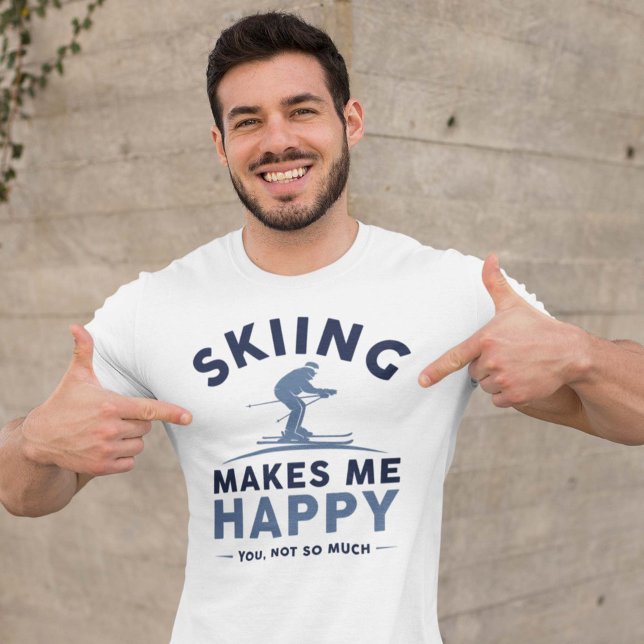 Camiseta Esquiar Me Faz Feliz Não Tanto (skiing makes me happy shirt)