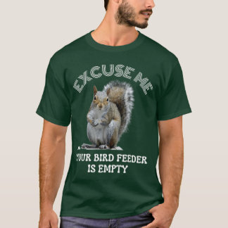 Camiseta Esquilo Desculpe-me Seu Comedouro de Pássaros Está