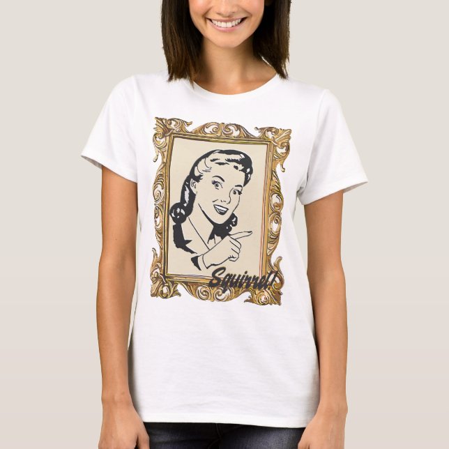 Camiseta Esquilo! Distraiu muito? (Frente)