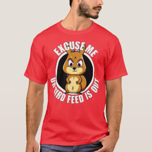 Camiseta Esquilo Engraçado Com Licença, Sua Alimentação De 