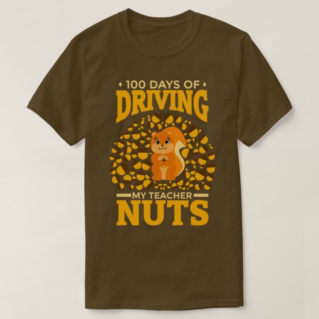 Camiseta Esquilo giro 100 dias de condução dos meus Loucos  (Frente do Design)
